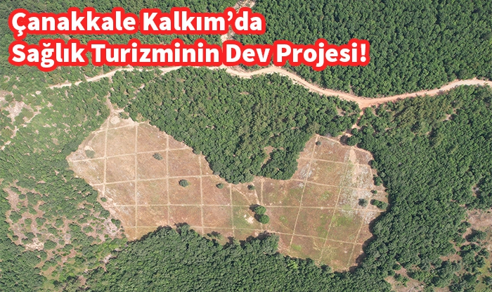 Çanakkale Kalkım'da Sağlık Turizmine Yönelik Bir Proje Hayata Geçiyor
