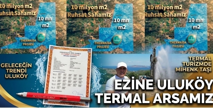 10 Milyon Metrekarelik Dev Ruhsat: Geleceğin Turizm Trendi Ezine Uluköy!