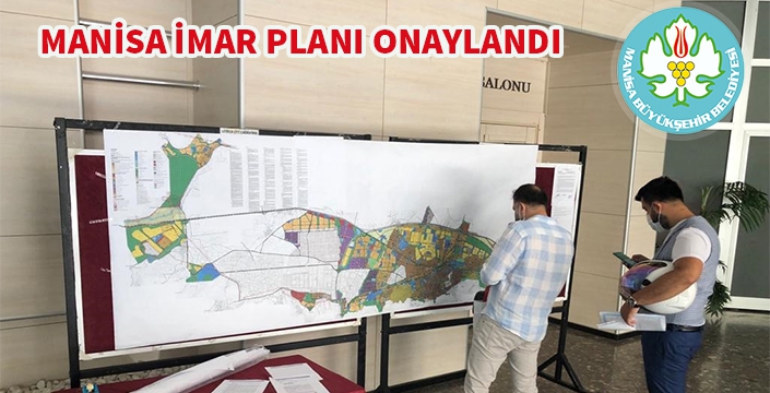 Manisa İmar Planı Onaylandı.