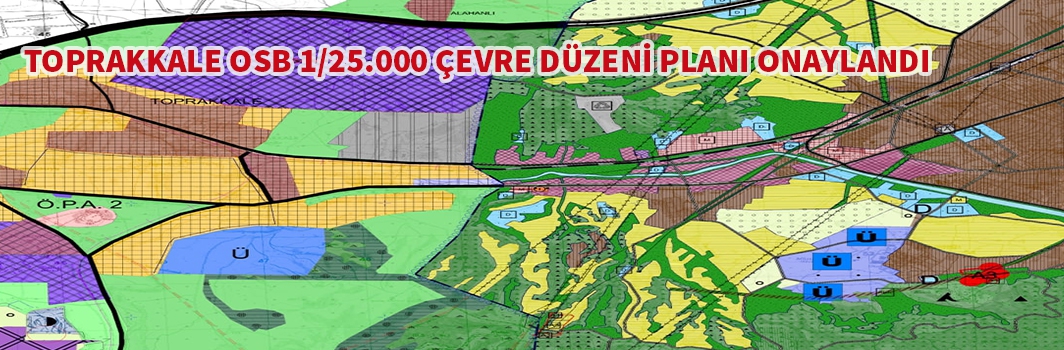 Toprakkale OSB 2021 çevre düzeni planı onaylandı