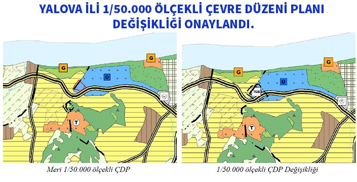 Yalova 1/50.000 ölçekli çevre düzeni plan değişikliği onaylandı.