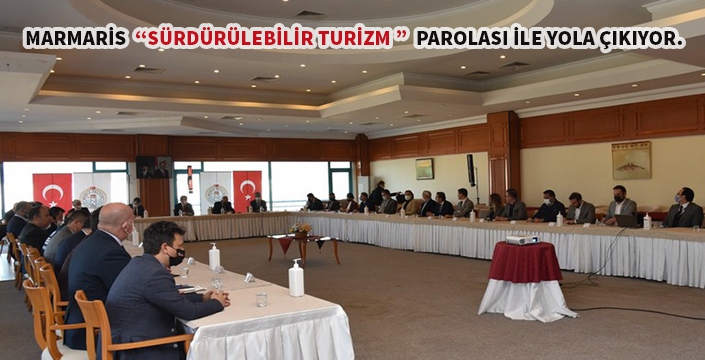 Marmaris "Sürdürülebilir inovatif turizm" parolası ile yola çıkıyor