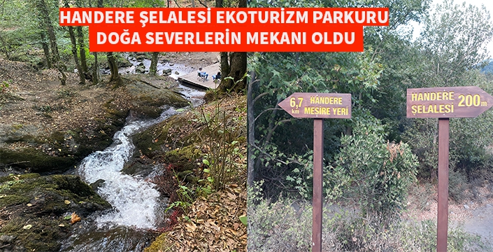 Handere Şelalesi ve Ekoturizm alanı keşif bekliyor