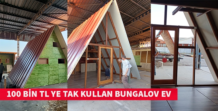 Tak kullan Bungalov evlerimiz