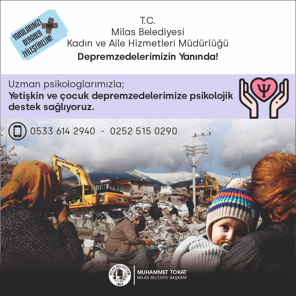 MİLAS BELEDİYESİ'NDEN DEPREMZEDELERE PSİKOLOJİK DESTEK