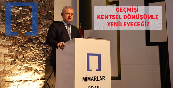 Tek kurtuluş Kentsel Dönüşüm...