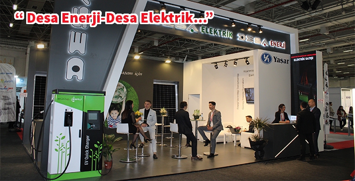 Desa Enerji ve Desa Elektrik Wenergy Fuarı'nda yerini aldı