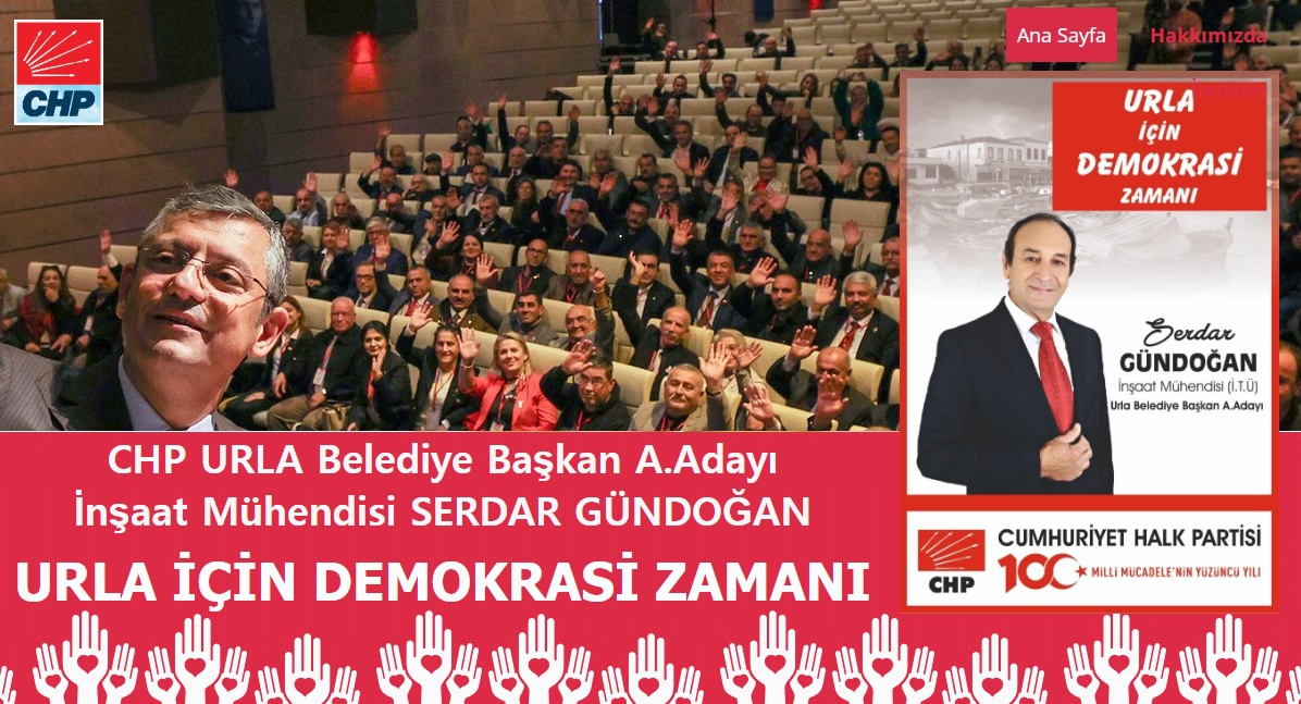 CHP’den Urla’ya İTÜ Mezunu İnşaat Mühendisi Belediye Başkanı Aday Adayı Şansı