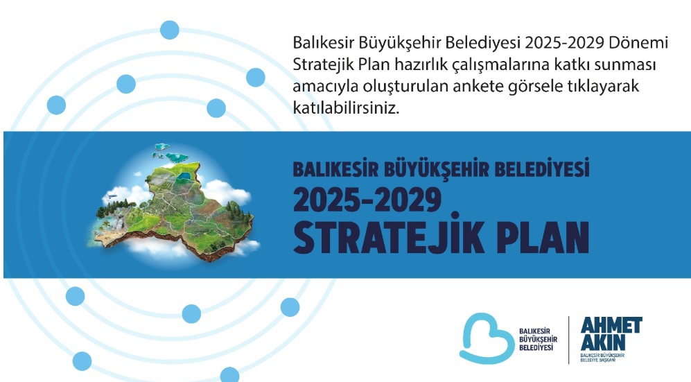 Balıkesir'in Geleceği İçin Vatandaşların Görüşleri Alınıyor