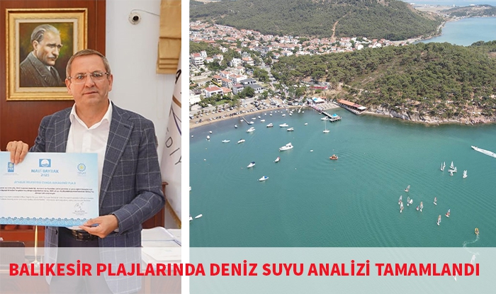 Balıkesir’in 99 Plajında Deniz Suyu Analizi: Ayvalık “İYİ” Sınıfta, Burhaniye’de 2 Plaj “ORTA” Kaldı