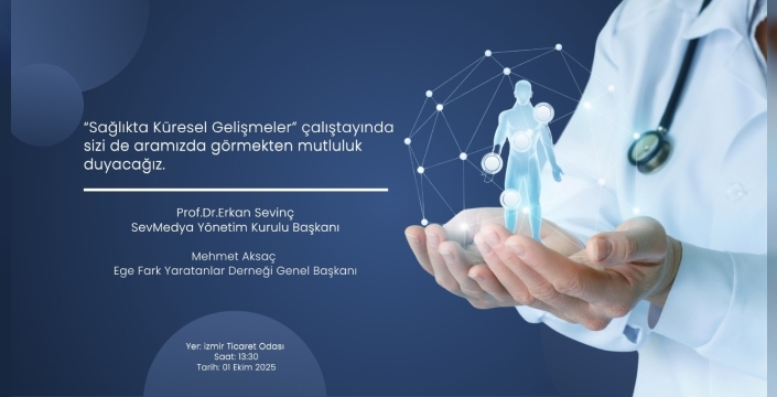 İzmir, Sağlık Turizminin Küresel Başkenti Olma Yolunda Vites Yükseltiyor