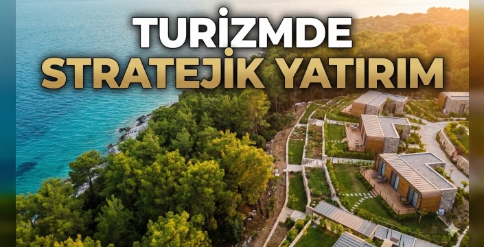Geleceğin Turizm Haritası: Bu İllere Yatırım Yağıyor