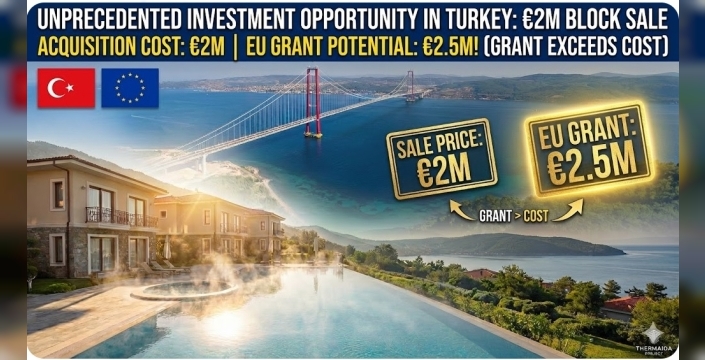 Unlock €2.5M EU Funding: Premium Thermal Project for Block Sale in Turkey