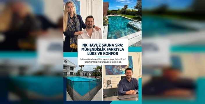 İzmir Havuz ve SPA Sektöründe Mühendislik Farkı: NK Havuz Sauna Spa