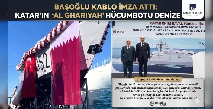 Katar'ın Yeni Savaş Gemisi Sularla Buluştu: Kritik Görev Türk Şirketinin!