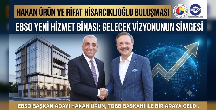 EBSO’nun Yeni Binası Açıldı: Hakan Ürün’den İzmir Sanayisinde Yapay Zekâ ve Yeşil Dönüşüm Vurgusu!