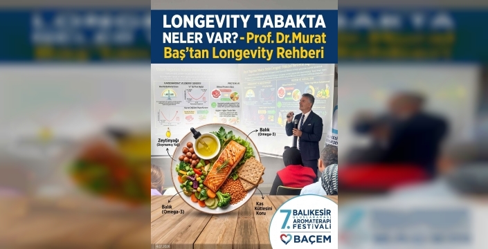 Longevity Tabakta Neler Var? Prof. Dr. Murat Baş’tan Sağlıklı Yaşlanma Rehberi