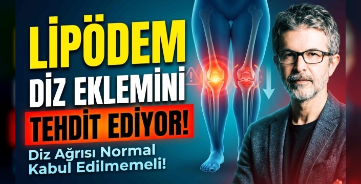 Lipödem Diz Ağrısı Yapar mı? Prof. Dr. Ahmet Karacalar Uyardı