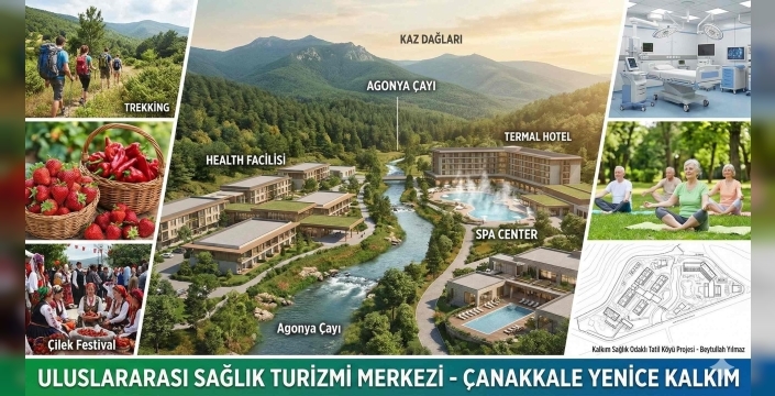 Çanakkale Yenice Kalkım'da Sağlık Turizmi Projesi Yatarımcısını Arıyor