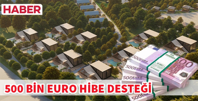 Ekoturizm'e %75 hibe destekleri başladı.