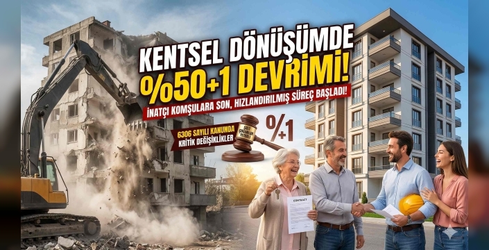 Kentsel Dönüşümde 'İnatçı Komşu' Kabusu Bitti! 20 Dairede 11 Onay Yetecek: İşte %50+1 Dönemi...