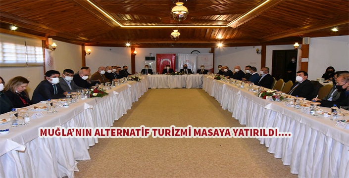 Muğla'nın alternatif turizmi masaya yatırıldı.