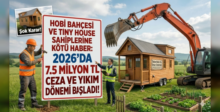Tarlalardaki Hobi Bahçeleri İçin Yolun Sonu: Affı Yok, 7.5 Milyon TL'ye Varan Cezalar Yolda!